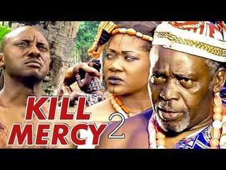 KILL MERCY 2 (MERCY JOHNSON) - NIGERIAN NOLLYWOOD MOVIES