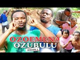 2017 Latest Nigerian Nollywood Movies - Ozoemena Ozubulu 3