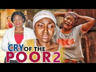 CRY OF THE POOR 2 (REGINAL DANIELS) - LATEST 2017 NIGERIAN NOLLYWOOD MOVIES