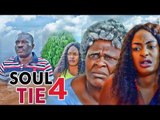 SOUL TIE 4 - LATEST 2017 NIGERIAN NOLLYWOOD MOVIES | YOUTUBE MOVIES
