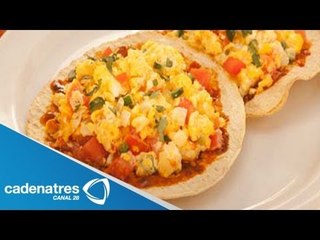 Tostadas  de huevo a la mexicanas