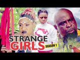 STRANGE GIRLS 1 (REGINA DANIELS) - 2017 LATEST NIGERIAN NOLLYWOOD MOVIES