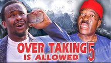 2017 Latest Nigerian Nollywood Movies - Overtaking Is Allowed 5