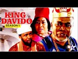 KING DAVIDO 1 - NIGERIAN NOLLYWOOD MOVIES