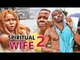SPIRITUAL WIFE 2 - 2017 LATEST AFRICAN LATEST NIGERIAN NOLLYWOOD MOVIES