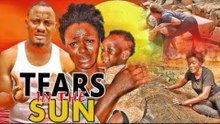 TEARS IN THE SUN 1 (REGINAL DANIELS) - LATEST 2017 NIGERIAN NOLLYWOOD MOVIES
