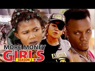 MORE MONEY GIRLS 1 - NIGERIAN NOLLYWOOD MOVIES