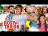 ROSY MY TAILOR 1 (MERCY JOHNSON)  - 2017 LATEST NIGERIAN NOLLYWOOD MOVIES