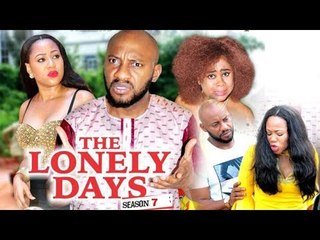 THE LONELY DAYS 7 - 2017 LATEST NIGERIAN NOLLYWOOD MOVIES