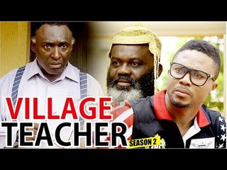 VILLAGE TEACHER - 2017 LATEST NIGERIAN NOLLYWOOD MOVIES
