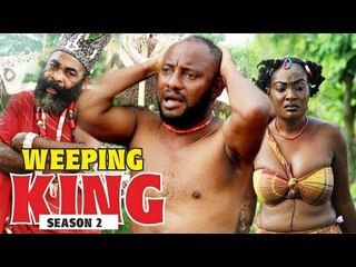 WEEPING KING 2 - 2018 LATEST NIGERIAN NOLLYWOOD MOVIES