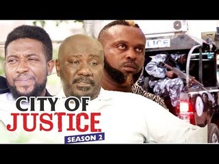CITY OF JUSTICE 2 - LATEST NIGERIAN NOLLYWOOD MOVIES