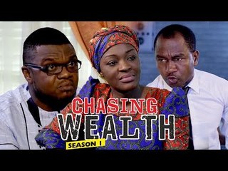 CHASING WEALTH 1 - 2018 LATEST NIGERIAN NOLLYWOOD MOVIES