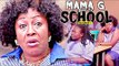 MAMA G GOES TO SCHOOL 1 - NIGERIAN NOLLYWOOD MOVIES