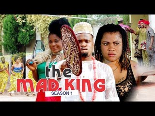 THE MAD KING 1 - 2018 LATEST NIGERIAN NOLLYWOOD MOVIES