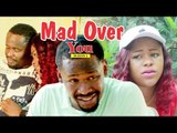 MAD OVER YOU 2 (ZUBBY MICHEAL) - LATEST NIGERIAN NOLLYWOOD MOVIES