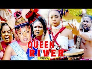 QUEEN OF THE RIVER 3 (REGINA DANIELS) - LATEST NIGERIAN NOLLYWOOD MOVIES