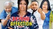 BEYOND AFFECTION 2 - 2018 LATEST NIGERIAN NOLLYWOOD MOVIES || TRENDING NIGERIAN MOVIES