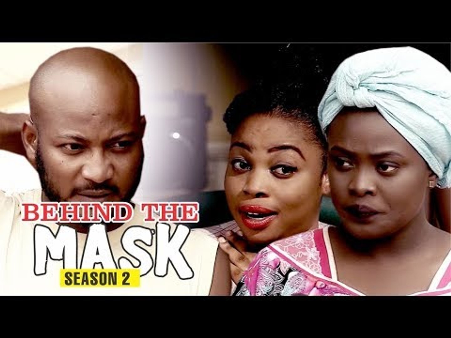 ⁣BEHIND THE MASK 2 - 2018 LATEST NIGERIAN NOLLYWOOD MOVIES