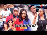 UNFAITHFUL 1 - 2018 LATEST NIGERIAN NOLLYWOOD MOVIES