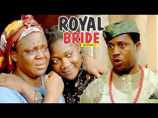 ROYAL BRIDE 1 (MERCY JOHNSON) - NIGERIAN NOLLYWOOD MOVIES
