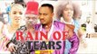 RAIN OF TEARS 4 (CHIOMA CHUKWUKA) - LATEST NIGERIAN NOLLYWOOD MOVIES