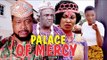 PALACE OF MERCY 1 - 2018 LATEST NIGERIAN NOLLYWOD MOVIES || TRENDING NIGERIAN MOVIES