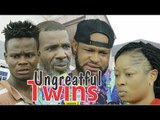 UNGRATEFUL TWINS - LATEST NIGERIAN NOLLYWOOD MOVIES || TRENDING NIGERIAN MOVIES