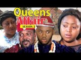 QUEEN'S AFFAIR 2 - LATEST NIGERIAN NOLLYWOOD MOVIES || TRENDING NOLLYWOOD MOVIES