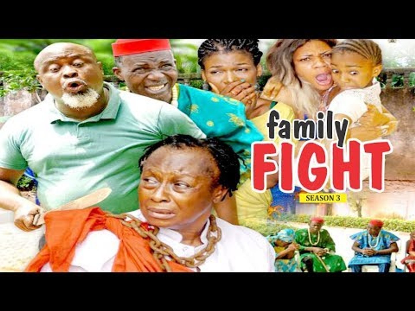 FAMILY FIGHT 3 - 2018 LATEST NIGERIAN NOLLYWOOD MOVIES
