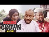 MISSING CROWN 1 - LATEST NIGERIAN NOLLYWOOD MOVIES || TRENDING NOLLYWOOD MOVIES