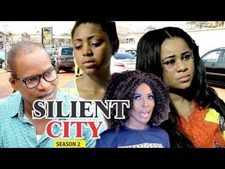 SILIENT CITY 2 - LATEST NIGERIAN NOLLYWOOD MOVIES || TRENDING NOLLYWOOD MOVIES