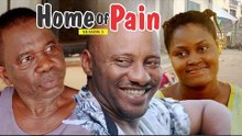 HOME OF PAIN 3 - NIGERIAN NOLLYWOOD MOVIES