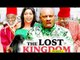 THE LOST KINGDOM 1 - 2018 LATEST NIGERIAN NOLLYWOOD MOVIES || TRENDING NOLLYWOOD MOVIES