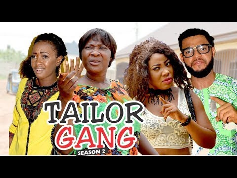 TAILOR GANG 2 - LATEST NIGERIAN NOLLYWOOD MOVIES || TRENDING NOLLYWOOD MOVIES