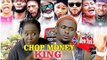 CHOP MONEY KING 2 - LATEST NIGERIAN NOLLYWOOD MOVIES || TRENDING NOLLYWOOD MOVIES