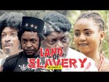 LAND OF SLAVERY - LATEST NIGERIAN NOLLYWOOD MOVIES || TRENDING NIGERIAN MOVIES