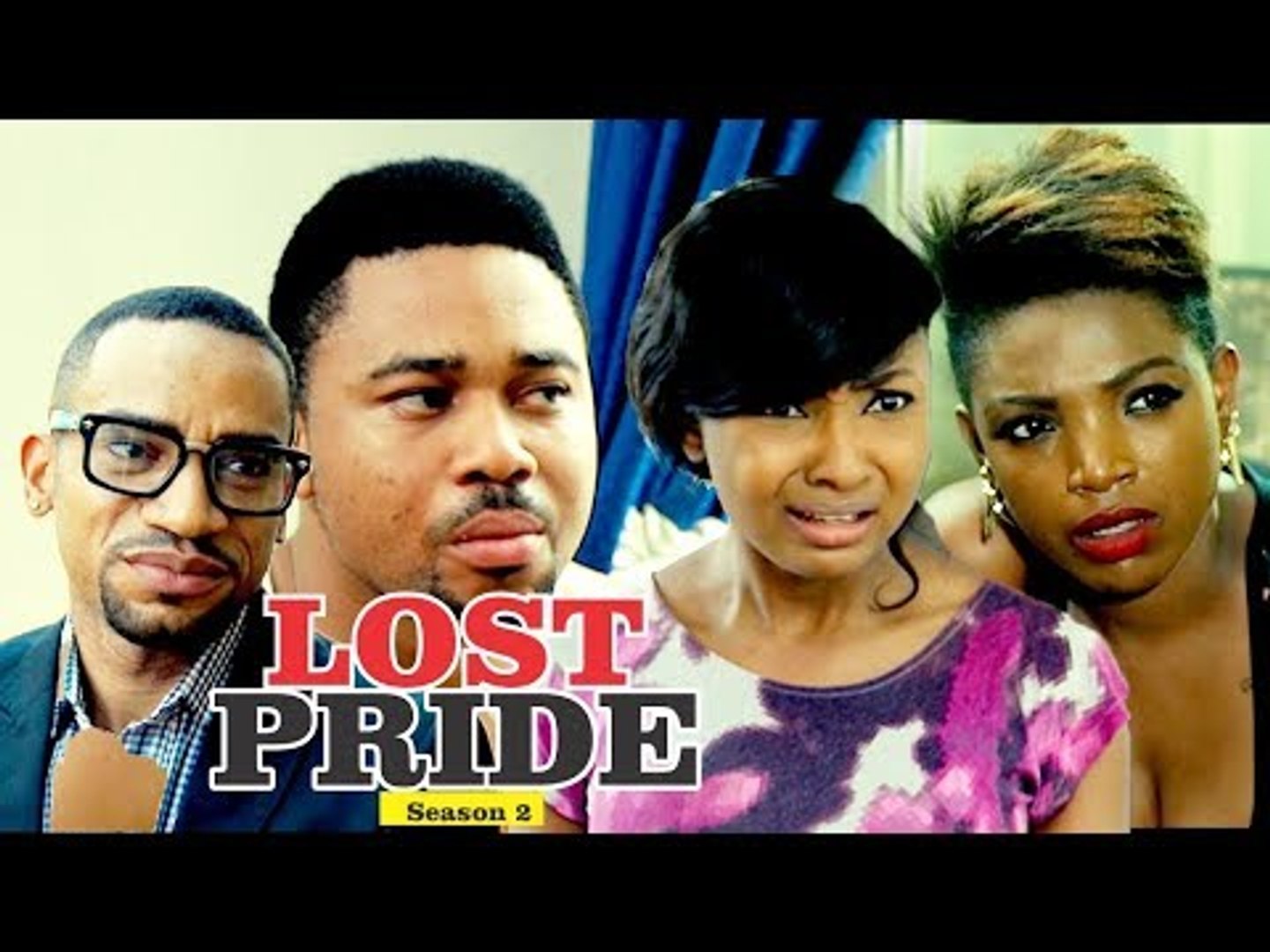 LOST PRIDE 2 - LATEST NIGERIAN NOLLYWOOD MOVIES || TRENDING NOLLYWOOD MOVIES