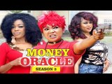 MONEY ORACLE 3 - 2018 LATEST NIGERIAN NOLLYWOOD MOVIES || TRENDING NOLLYWOOD MOVIES