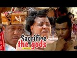 SACRIFICE OF THE gods 2 - NIGERIAN NOLLYWOOD MOVIES || TRENDING NIGERIAN MOVIES
