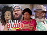 ISSUES OF BLOOD 2 - LATEST NIGERIAN NOLLYWOOD MOVIES || TRENDING NOLLYWOOD MOVIES