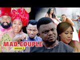 MAD COUPLE 3 - 2018 LATEST NIGERIAN NOLLYWOOD MOVIES || TRENDING NIGERIAN NOLLYWOOD MOVIES