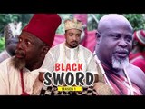 BLACK SWORD 1 - LATEST NIGERIAN NOLLYWOOD MOVIES || TRENDING NOLLYWOOD MOVIES