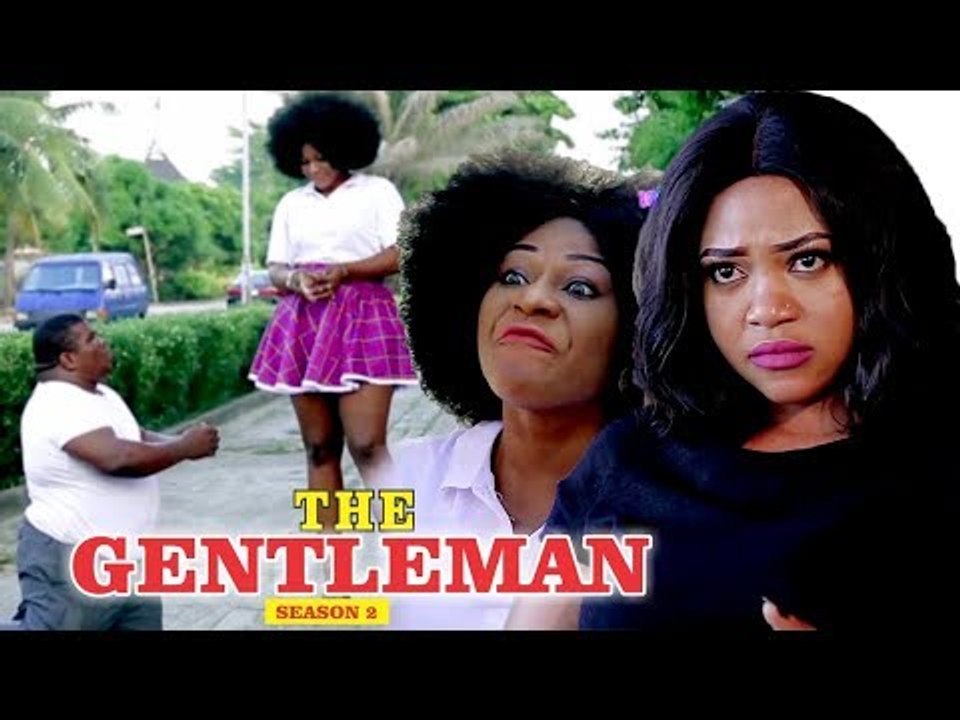 THE GENTLE MAN 2 - LATEST NIGERIAN NOLLYWOOD MOVIES || TRENDING NOLLYWOOD MOVIES