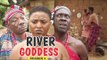 RIVER GODDESS 2 (REGINA DANIELS) - LATEST NIGERIAN NOLLYWOOD MOVIES || TRENDING NOLLYWOOD MOVIES