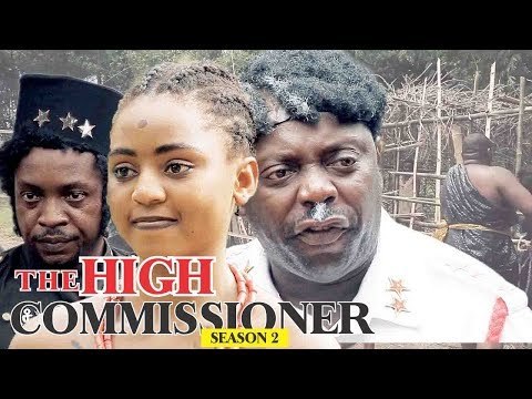 THE HIGH COMMISSIONER 4 - NIGERIAN NOLLYWOOD MOVIES || TRENDING NIGERIAN MOVIES