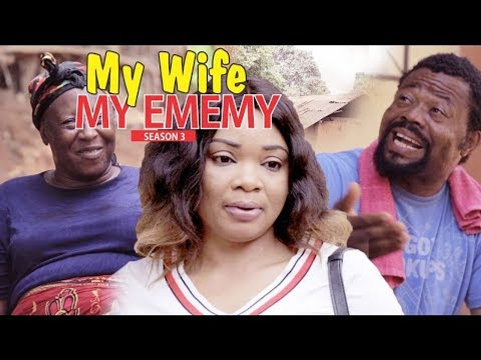 MY WIFE MY ENEMY 3 - 2018 LATEST NIGERIAN NOLLYWOOD MOVIES || TRENDING NIGERIAN MOVIES