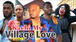 KACHI MY VILLAGE LOVE 6 - 2018 LATEST NIGERIAN NOLLYWOOD MOVIES || TRENDING NIGERIAN MOVIES
