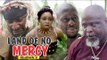 LAND OF NO MERCY 2 - LATEST NIGERIAN NOLLYWOOD MOVIES || TRENDING NOLLYWOOD MOVIES