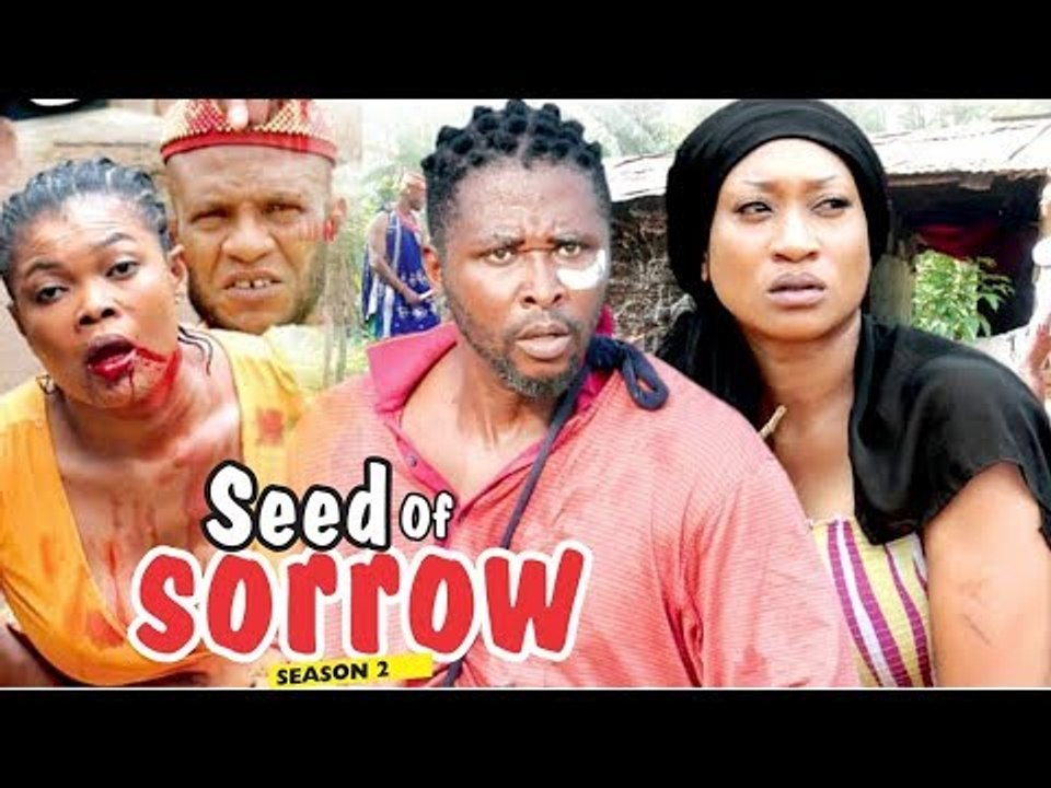 SEED OF SORROW 2 - LATEST NIGERIAN NOLLYWOOD MOVIES || TRENDING NOLLYWOOD MOVIES